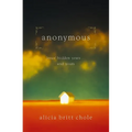 Anonymous: Jesus' Hidden Years... and Yours - Paperback