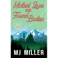 Mislaid Love and Found Bodies - Paperback