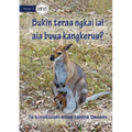 Why Do Kangaroos Have A Pouch - Bukin teraa ngkai iai aia buua Kangkeruu? (Te Kiribati) - Paperback