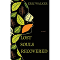 Lost Souls Recovered - Paperback