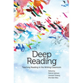 Deep Reading: Teaching Reading in the Writing Classroom - Paperback