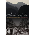 Where the Ashes Are: The Odyssey of a Vietnamese Family - Paperback