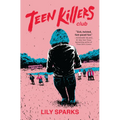 Teen Killers Club - Paperback