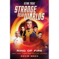 Star Trek: Strange New Worlds: Ring of Fire - Hardcover