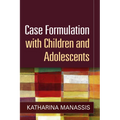 Case Formulation with Children and Adolescents - Hardcover