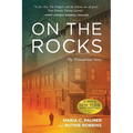 On the Rocks: The Primadonna Story - Paperback