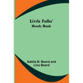Little Folks' Handy Book - Paperback