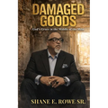 Damaged Goods: God's Grace in the Middle of the Mess - Paperback