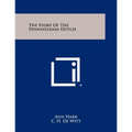 The Story of the Pennsylvania Dutch - Paperback