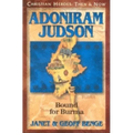 Adoniram Judson: Bound for Burma - Paperback