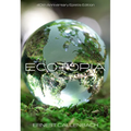 Ecotopia: 40th Anniversary Epistle Edition - Paperback