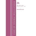 Code of Federal Regulations, Title 26 Internal Revenue 1.851-1.907, Revised as of April 1, 2021 - Paperback