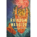 Rainbow Warrior - Paperback