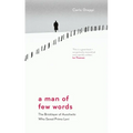 A Man of Few Words: The Bricklayer of Auschwitz Who Saved Primo Levi - Hardcover