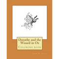 Dorothy and the Wizard in Oz: Coloring book - Paperback