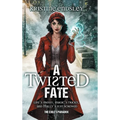A Twisted Fate - Hardcover