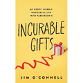 Incurable Gifts - Paperback