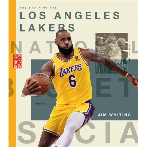 The Story of the Los Angeles Lakers - Library Binding