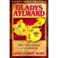 Gladys Aylward: The Adventure of a Lifetime - Paperback