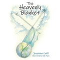The Heavenly Blanket - Hardcover