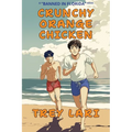 Crunchy Orange Chicken - Paperback