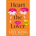 Heart the Lover - Hardcover