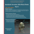 Autodesk Inventor 2026 Black Book Part I - Paperback