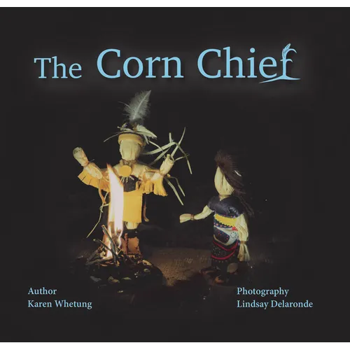 The Corn Chief - Hardcover