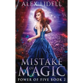 Mistake of Magic: Reverse Harem Fantasy - Hardcover
