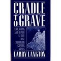 Cradle to Grave: Life, Work, and Death at the Lake Superior Copper Mines - Paperback