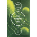 One Renegade Cell: How Cancer Begins - Paperback