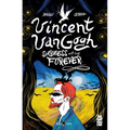 Vincent Van Gogh: Sadness Will Last Forever - Paperback