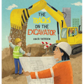 The Tracks on the Excavator - Hardcover