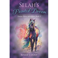 Selah's Painted Dream - Paperback