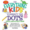 The Everything Kids' Connect the Dots Puzzle and Activity Book: Fun Is as Easy as 1-2-3 with These Cool and Crazy Follow-The-Numbers Puzzles - Paperback