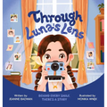Through Luna's Lens - Hardcover