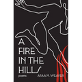 A Fire in the Hills - Hardcover