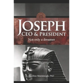 Joseph CEO & President. Not only a dreamer - Paperback