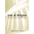 Law and Religion: A Critical Anthology - Paperback