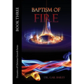 Baptism of Fire - Paperback