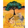 Aurora's Arch - Paperback