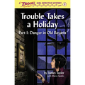 Trouble Takes a Holiday - Paperback