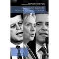 Democratic Orators from JFK to Barack Obama - Hardcover