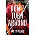 Don't Turn Around - Paperback
