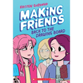 Making Friends: Back to the Drawing Board: A Graphic Novel (Making Friends #2) - Paperback