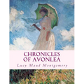 Chronicles of Avonlea: Large Print Edition - Paperback