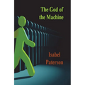 The God of the Machine - Paperback