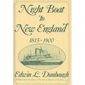 Night Boat to New England, 1815-1900 - Hardcover