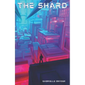 The Shard - Paperback