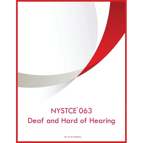 NYSTCE 063 Deaf and Hard of Hearing - Paperback